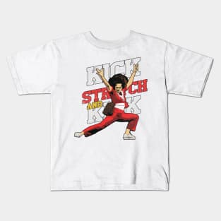 sally omalley KICK STRECH AND KICK Kids T-Shirt